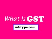 What Is GST And Types Of&nbsp;GST