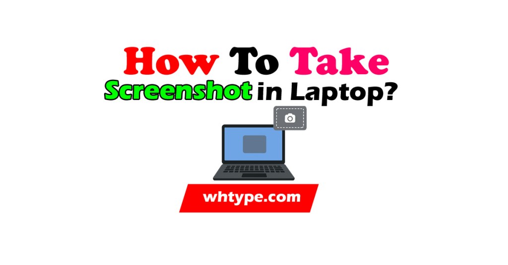 How to Take Screenshot in Laptop (Windows, Mac, and Shortcuts&nbsp;Guide)