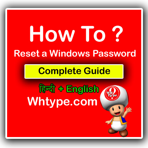 How to Reset a Windows Password – Complete&nbsp;Guide