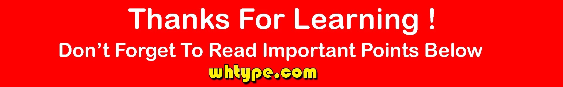 thanks for learning whtype.com