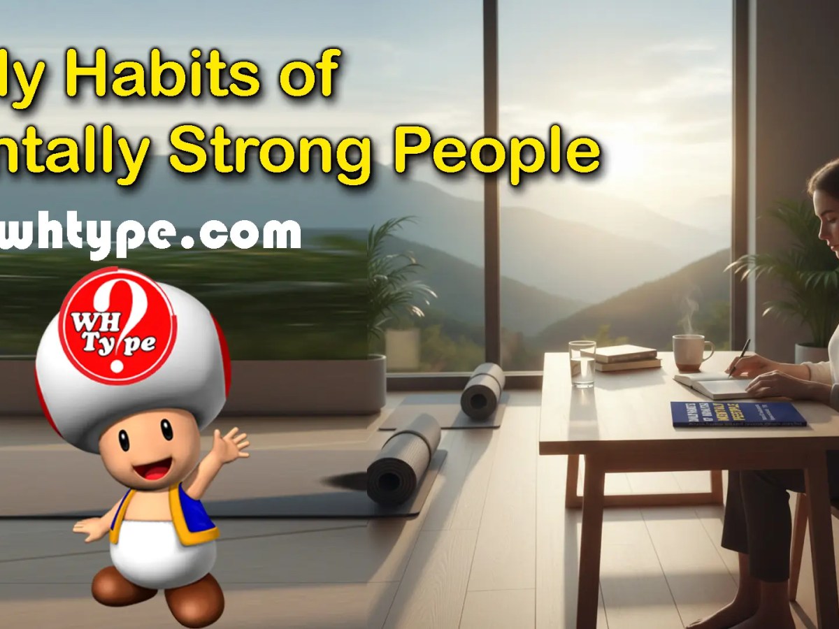 Daily Habits of Mentally Strong People: Powerful Routines That Build Emotional Strength Every&nbsp;Day