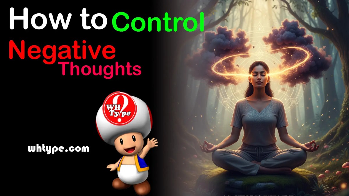 How to Control Negative Thoughts (A Complete Psychology‑Based & Practical&nbsp;Guide)