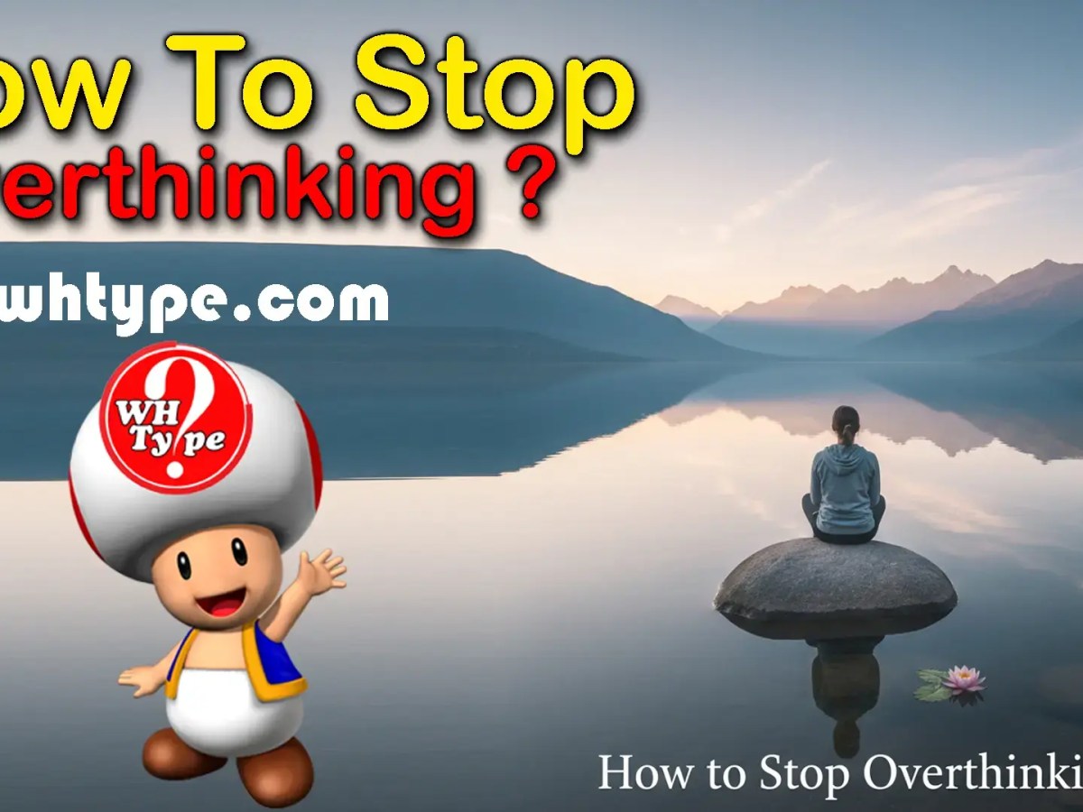 How to Stop Overthinking Step by Step (A Complete Practical&nbsp;Guide)